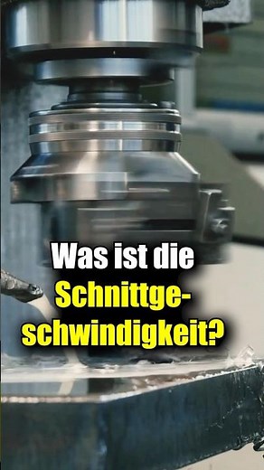 Was ist die Schnittgeschwindigkeit? #zerspanung #schnittgeschwindigkeit #berechnung