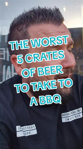 THE WORST 5 CRATES OF BEER TO TAKE TO A BBQ #foryou #pubcrawl #pubs #fyp #funny