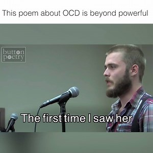This poem about OCD is beyond powerful ALL IN THE CAPTION (TOP OF POST). FB: https://www.facebook.com/ButtonPoetry/ by Neil Hilborn - "OCD" Get Neil's book here: http://bit.ly/ondocd | LOLKidz