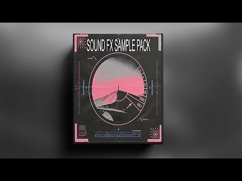 ROYALTY FREE DOWNLOAD [FREE] SOUND FX SAMPLE PACK (Production Sound Effects) | VOL9