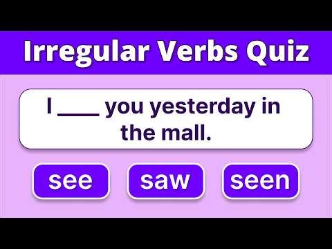 Irregular Verbs Quiz: Can You Score 20/20?