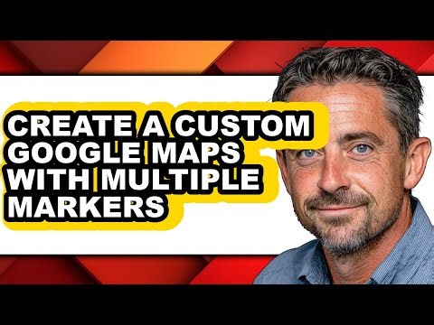 How to Create a Custom Google Maps with Multiple Markers (updated)