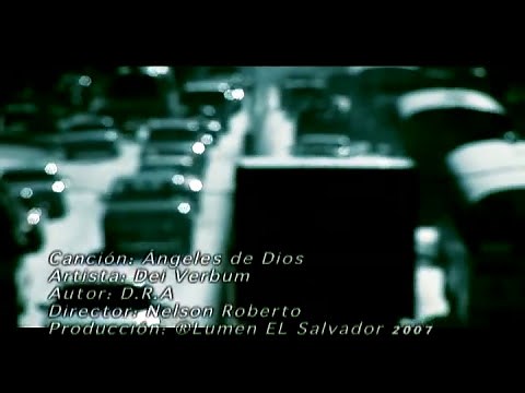 VIDEO CLIP ANGELES DE DIOS.Min Dei Verbum lumen el Salvador