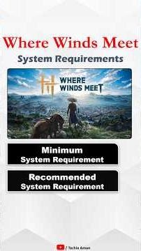 Where Winds Meet System Requirements for PC | Minimum & Recommended #gaming #shorts