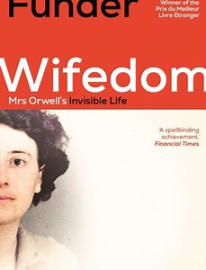Biographers in Conversation Interview. Anna Funder: Restoring Visibility and Voice.