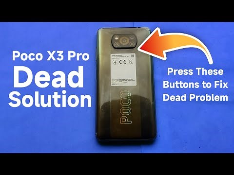 Poco X3 Pro Won't turn on | Poco X3 Pro Dead Solutions