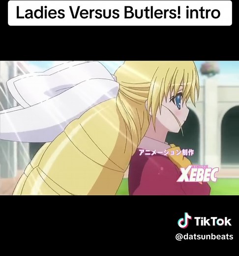 Ladies Versus Butlers! intro #intro #anime #ladies #butler #2010s