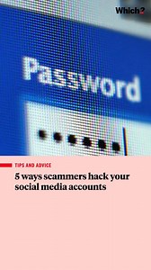 21K views · 132 reactions | 5 of the most common ways scammers try to hack your social media accounts – and how to protect yourself from them. We have a free weekly Scam Alert newsletter that shares practical and simple advice to help you spot and avoid the latest scams in circulation. We send it out to almost 500k people every week. Comment 'ALERT' if you'd like to receive it too! | Which? | Facebook