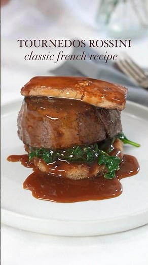 Tournedos Rossini Classic French Steak Recipe