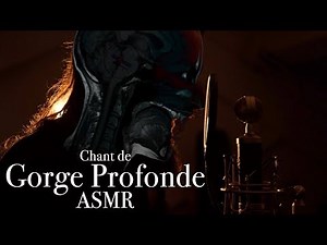 Gorge Profonde et Relaxation instantanée (chant diphonique)