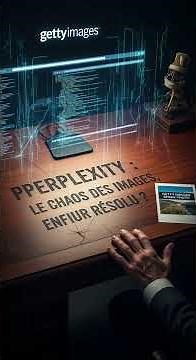 Perplexité et Getty : l’IA, le chaos du droit d’auteur ⚖️🔥