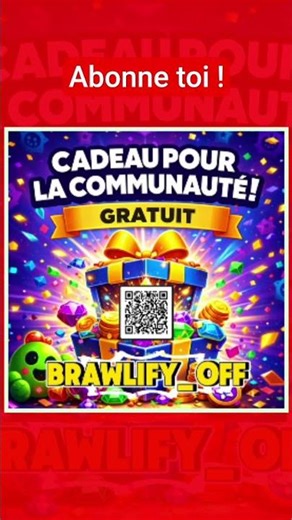 🎁 CADEAU GRATUIT sur Brawl Stars 😱 (SCAN AVANT QU’IL DISPARAISSE)