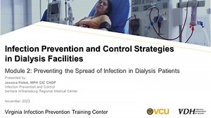 IPC in Dialysis Facilities Module 2: Preventing the Spread of Infection