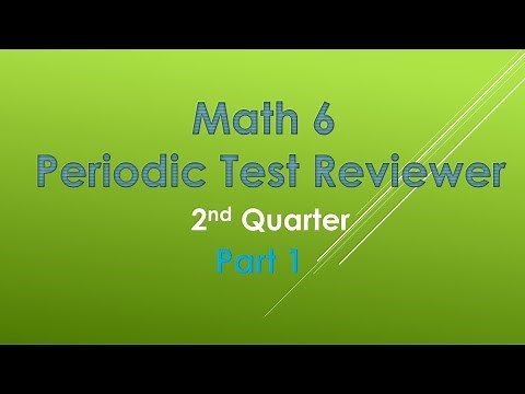 Grade 6 Math Exam Reviewer - 2nd Quarter