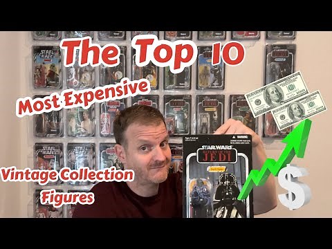 The TOP 10 Most Expensive Star Wars Vintage Collection Figures