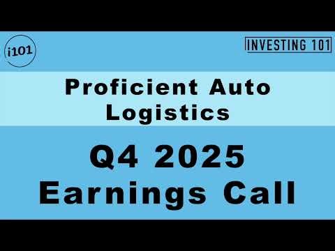 Proficient Auto Logistics Q4 2025 Earnings Call