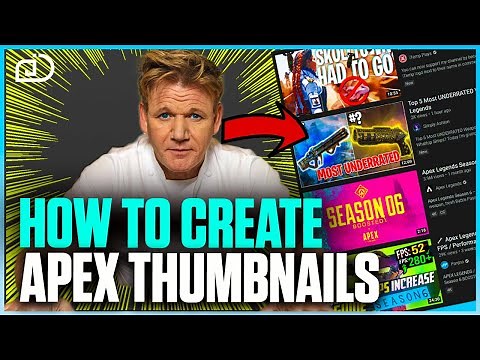 How To Create Apex YouTube Thumbnails - Apex Legends Season 8 (Marketing Stream/Content Tutorial)