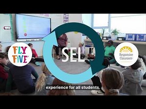 Responsive Classroom and Fly Five are The Perfect Pair for your Academic and Developmental Solutions