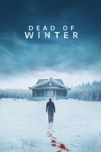 Stream Dead of Winter (2025): Find it on Netflix, Prime Video, Hulu & more