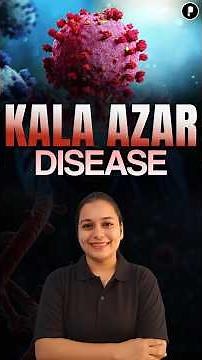 Kala-Azar (Black Fever) Explained | Leishmania donovani | SSC CGL 2026 Biology Revision