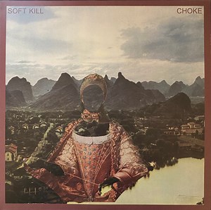 Soft Kill - Choke