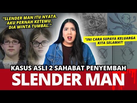 KASUS 2 SAHABAT & "SLENDER MAN"!! 😱 | #NERROR