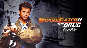 Snake Eater II: The Drug Buster (1989)