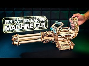 Built a MINIGUN with ROTATING-BARRELS out of Wood | MACHINE GUN ROKR Puzzle Kit LQA01 Robotime