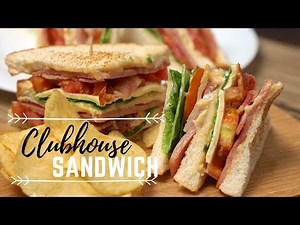 Making a Club Sandwich At Home