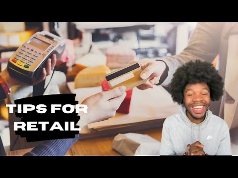 How Retail Really Works | Tips for Working in Retail