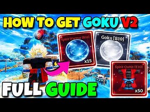 *NEW* | STEP-BY-STEP GUIDE | How to get GOKU (SPIRIT WARRIOR) FAST in Sailor Piece! | FULL SHOWCASE