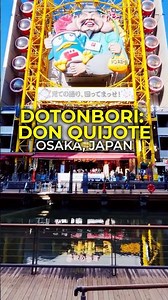Osaka - Don Quijote Dotonbori #Osaka #Japan #Travel