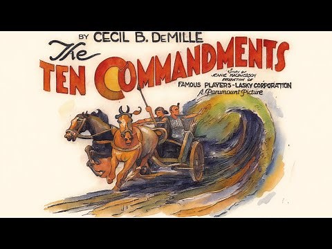 THE TEN COMMANDMENTS (1923) – CECIL B. DEMILLE’S SILENT BIBLICAL EPIC MASTERPIECE