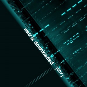 VA - Matrix Downloaded 007 (2017)