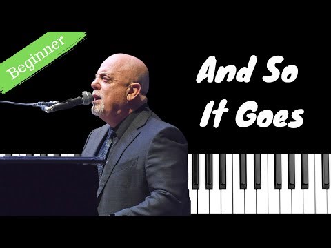 And So It Goes - Billy Joel | BEGINNER Piano Tutorial