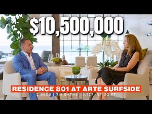 Episode 11: A Tour of Residence 801 at Arte Surfside
