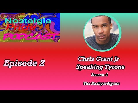 Nostalgia Pride Podcast Episode 2 Chris Grant Jr