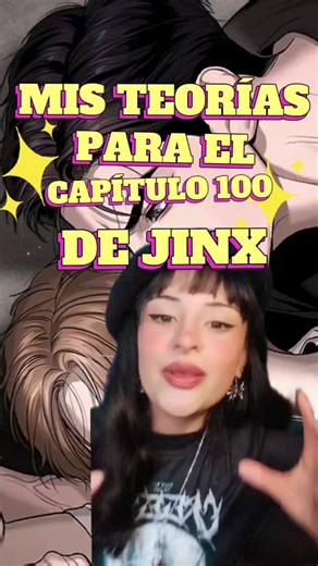 ✨MIS TEORÍAS PARA EL CAPÍTULO 100 DE JINX✨ #jinx #manhwa #bl #kimdan #joojaekyung
