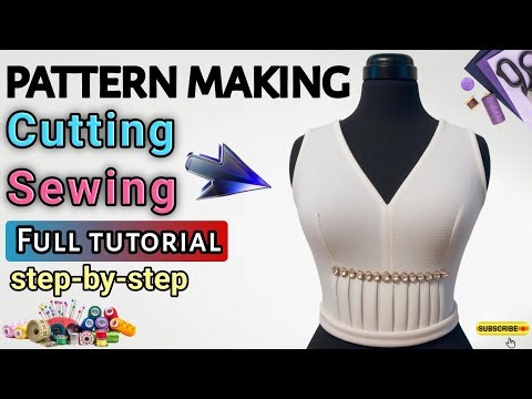 Pattern Making & Draping | Complete Fashion Design Tutorials for Beginners & Professionals