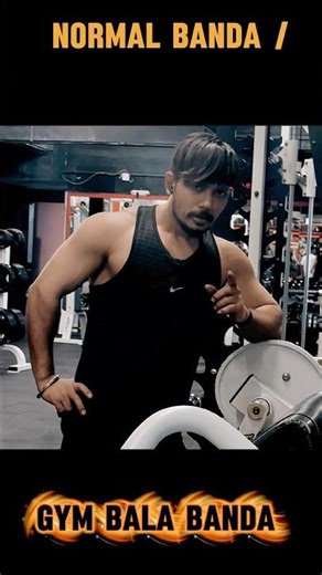 Normal Banda / (Gym) Bala Banda Farak .🤔￼￼￼