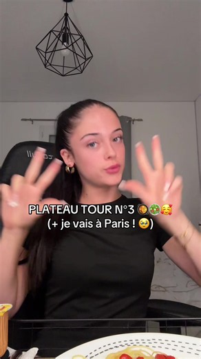 Plateau tour n°3 Paris — avis repas et préparation du voyage