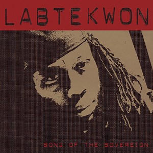 Labtekwon - Song Of The Sovereign