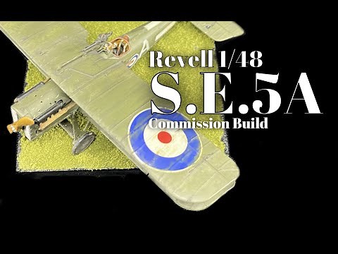 1/48 Revell S.E.5a Part2(Commission build)