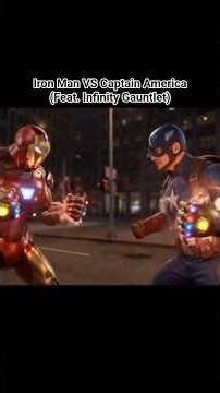 Iron Man VS Captain America (Feat. Infinity Gauntlet)(Extended) Fight