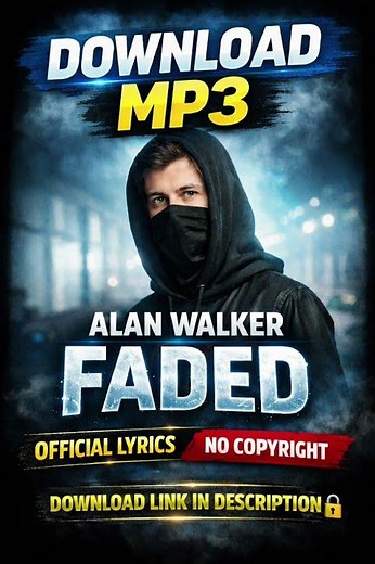 Alan Walker – Faded MP3 Download | Official Lyrics | No Copyright