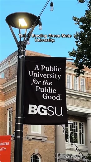 Why Students Love Bowling Green State University