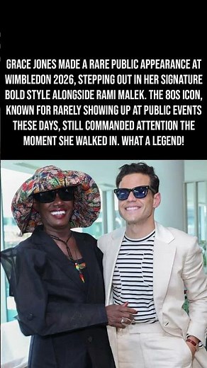 Grace Jones Makes Rare Public Appearance at Wimbledon With Rami Malek 😱🎾👑