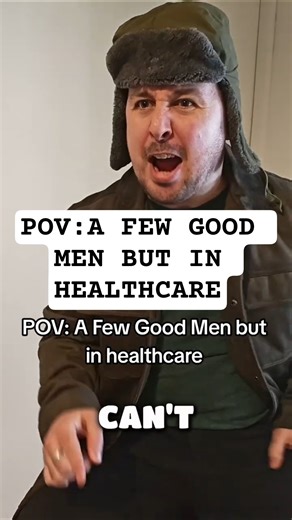 A Few Good Men but in healthcare