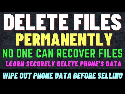 Delete files Permanently on Android | Erase data permanently so no one can Recover | File Shredder