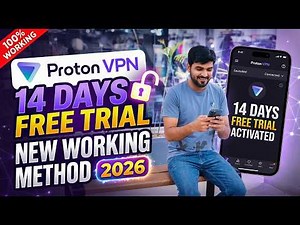 How to Get Proton VPN 14-Day Trial (2026) | Full Setup Guide